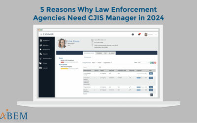 5 Reasons Why Law Enforcement Agencies Need CJIS Manager in 2024