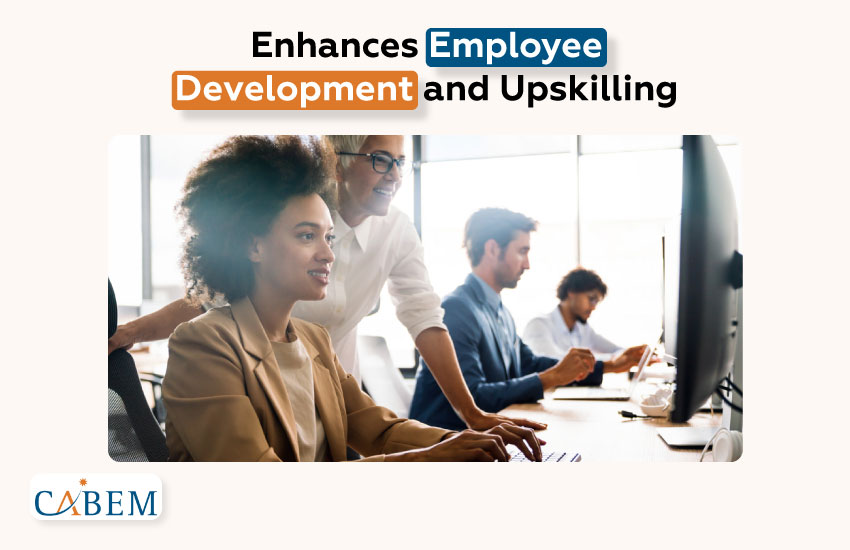 Enhances Employee Development and Upskilling